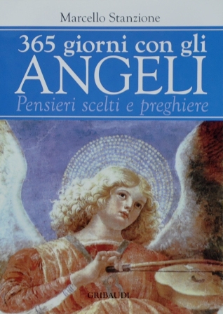 Marcello Stanzione - 365 giorni con gli Angeli